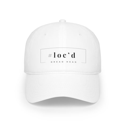 Loc’d - Low Profile Baseball Cap