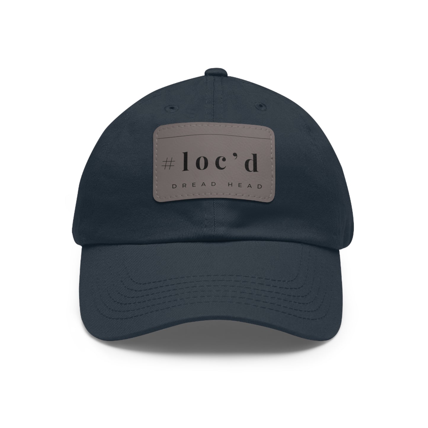 Loc’d- Dad Hat with Leather Patch (Rectangle)