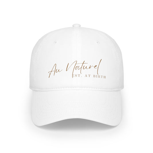 Au Naturel - Low Profile Baseball Cap